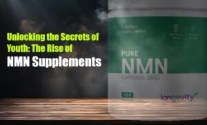 Unlocking the Secrets of Youth: The Rise of NMN Supplements