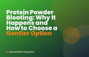 Protein Powder Bloating: Why It Happens and How to Choose a Gentler Option