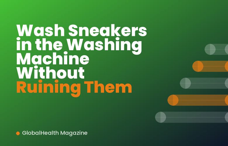 Wash Sneakers in the Washing Machine Without Ruining Them Wash Sneakers in the Washing Machine Without Ruining Them